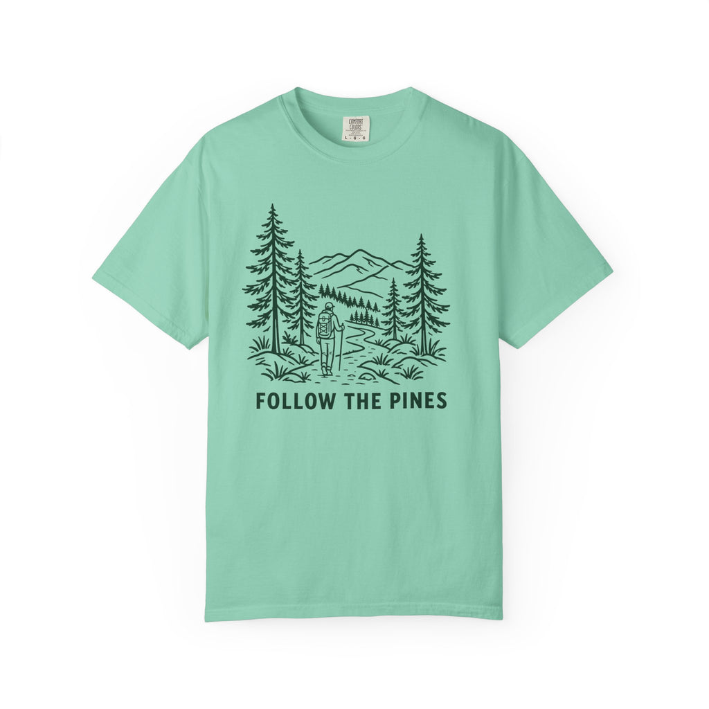 Follow The Pines T-Shirt