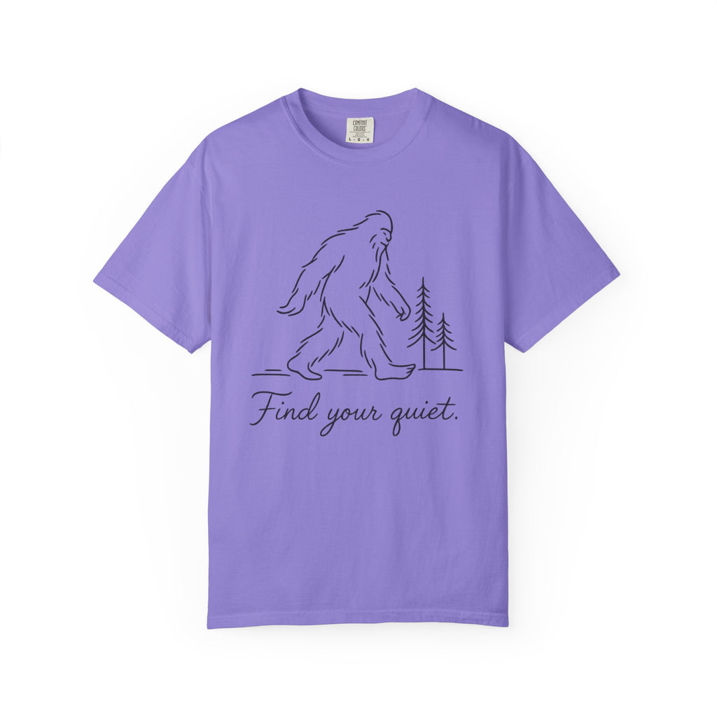 Find Your Quiet Sasquatch T-Shirt