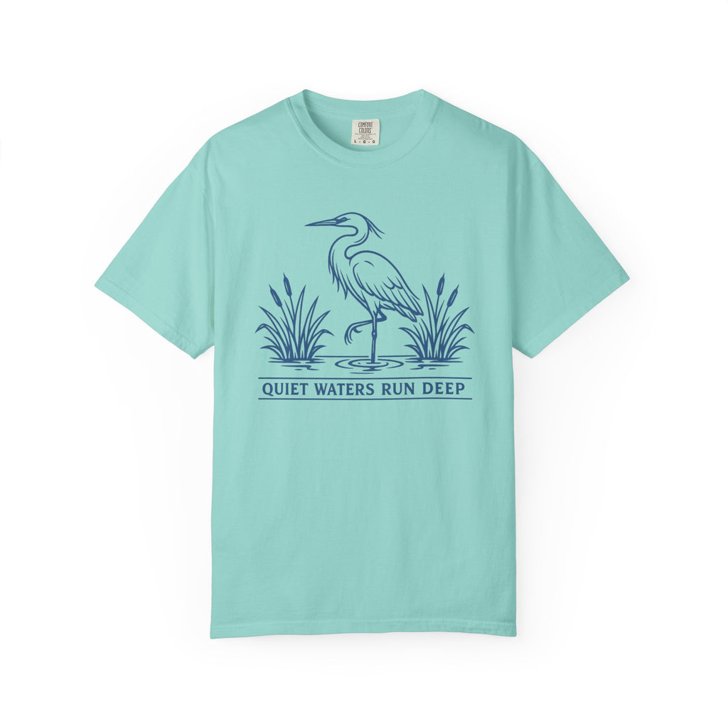 Quiet Waters Run Deep T-Shirt