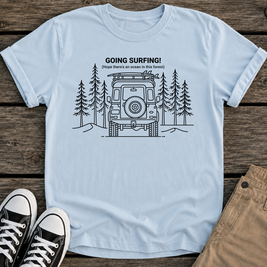 Going Surfing T-Shirt
