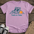 Trails To Tides T-Shirt