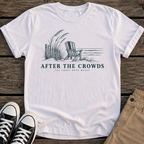 After Crowds T-Shirt