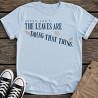 Sorry Can't T-Shirt