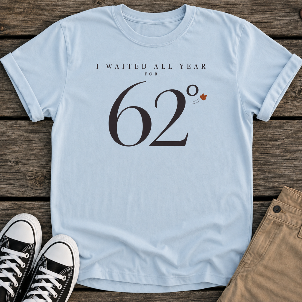 62 Degrees T-Shirt