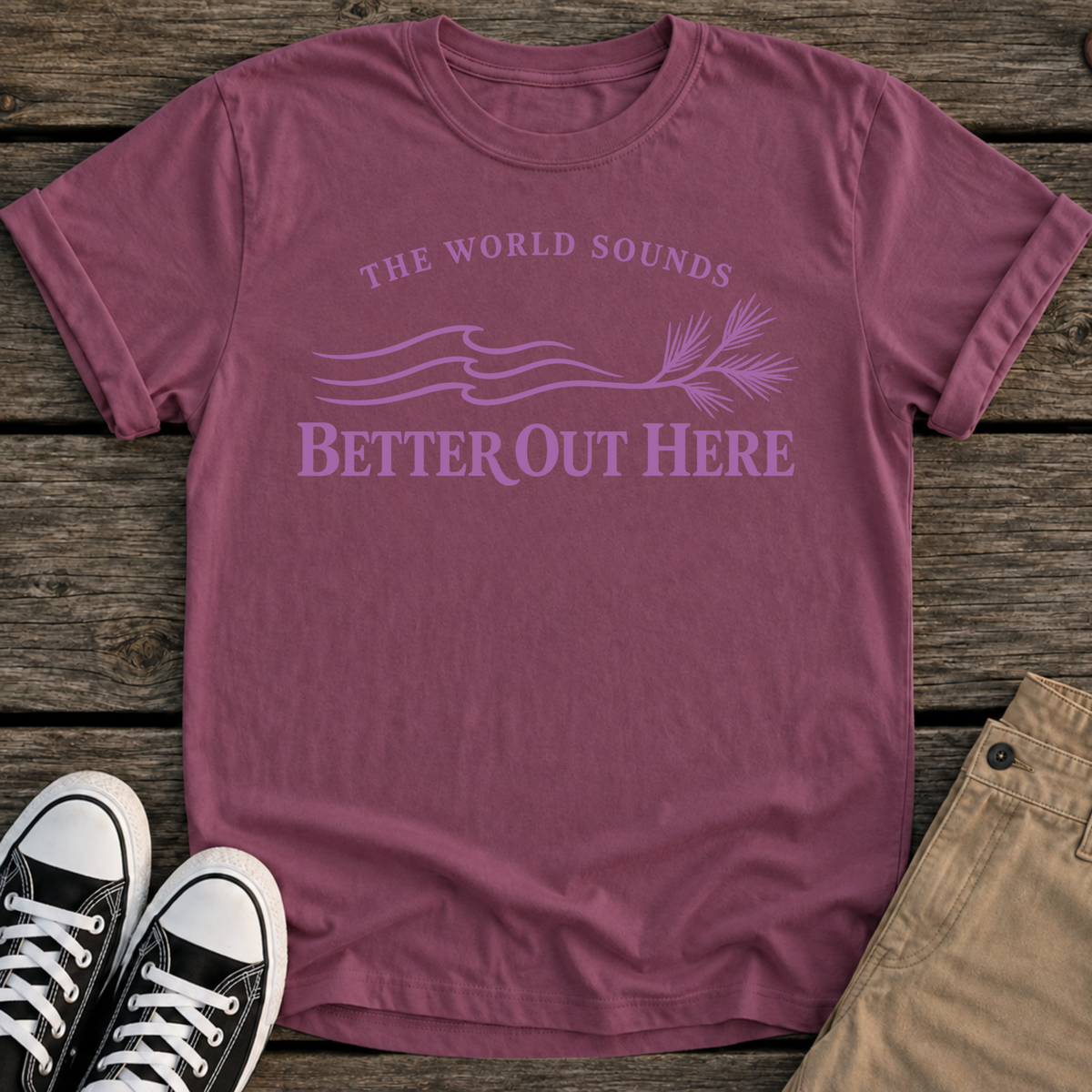 Better Out T-Shirt