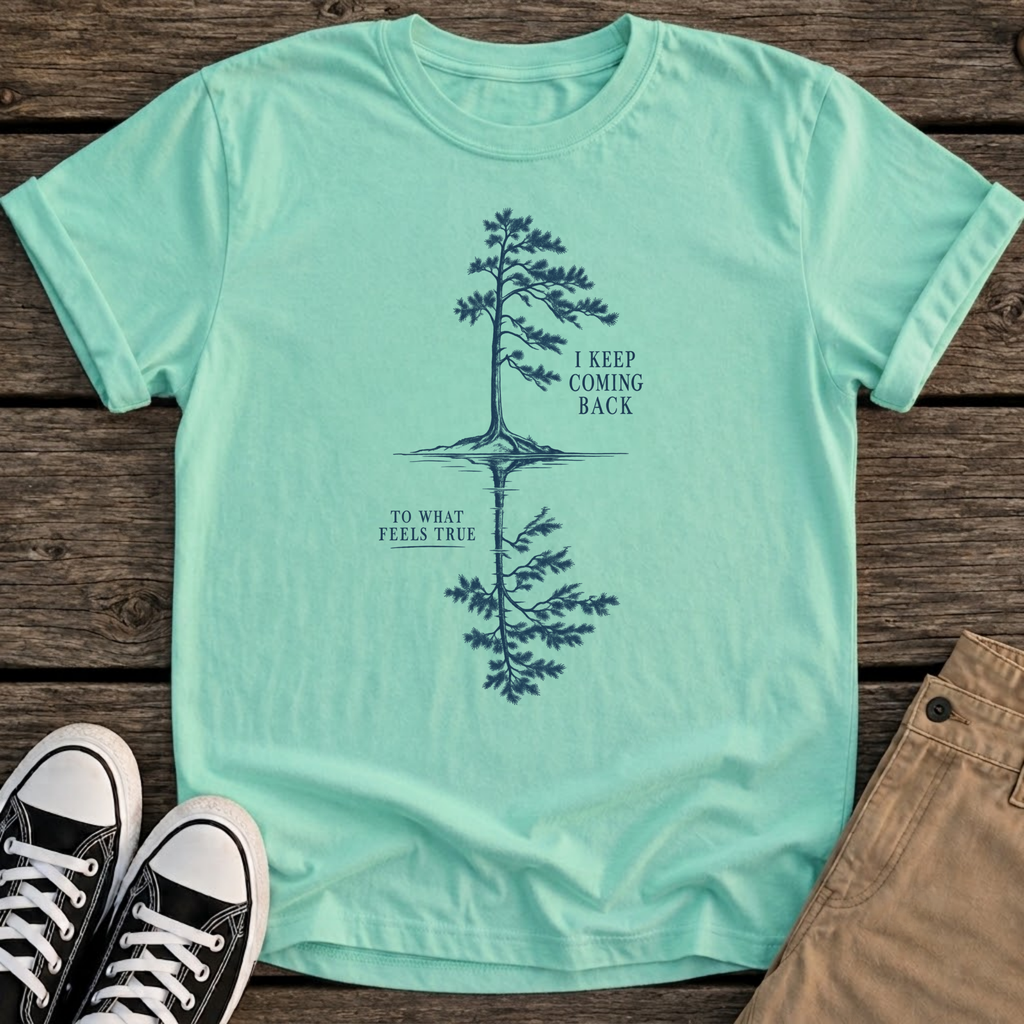 Feels True T-Shirt