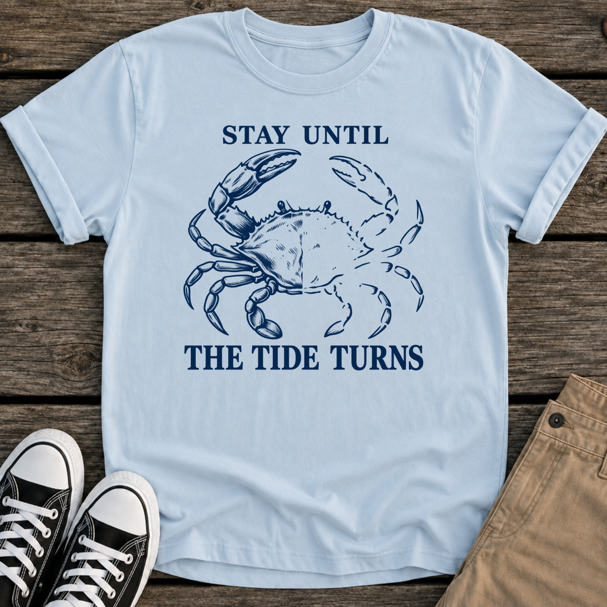 Stay Until T-Shirt