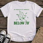 Below 70 T-Shirt