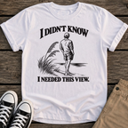 He Needed T-Shirt
