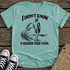 He Needed T-Shirt