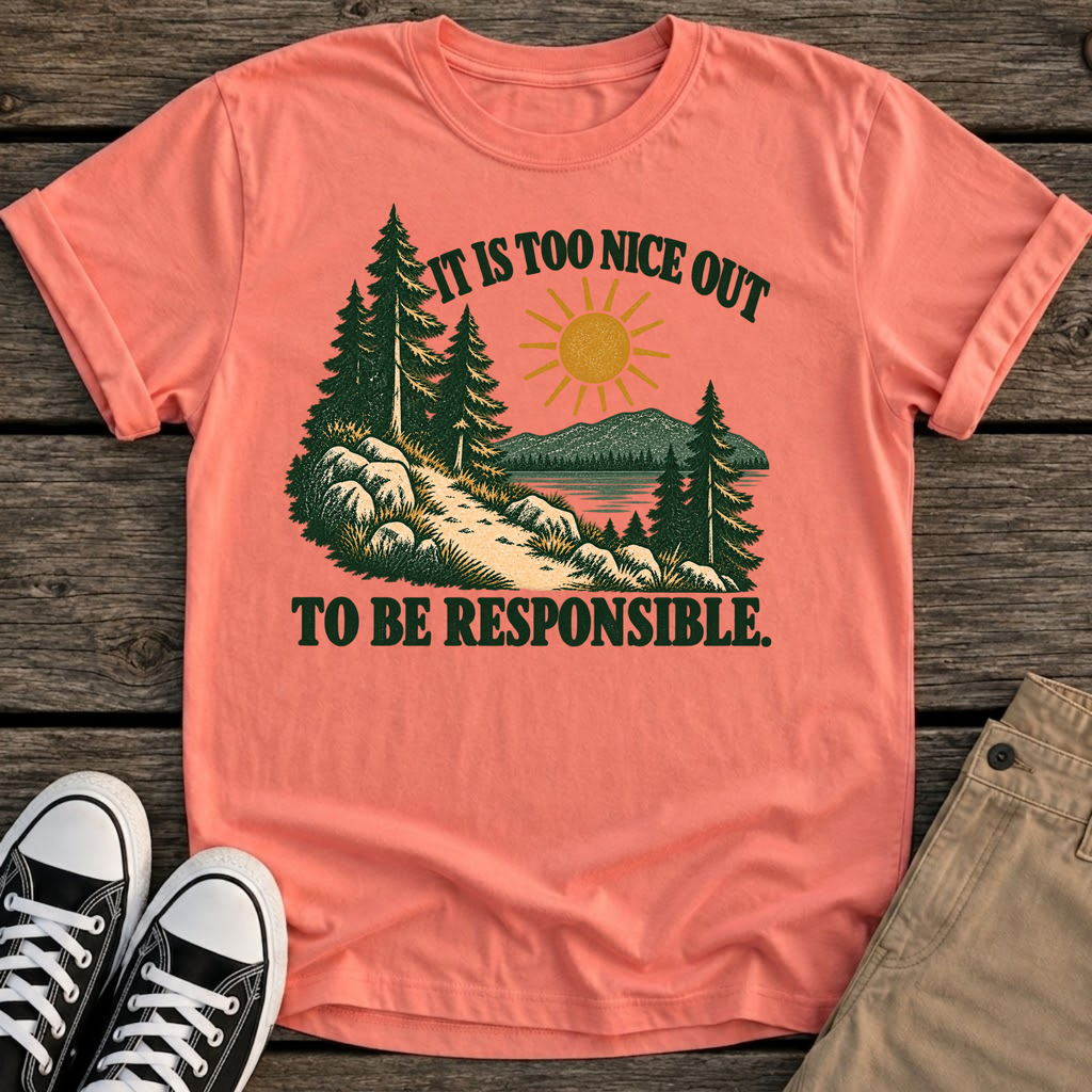 Nice Out T-Shirt