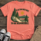 Nice Out T-Shirt