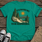 Nice Out T-Shirt