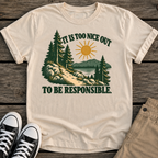 Nice Out T-Shirt