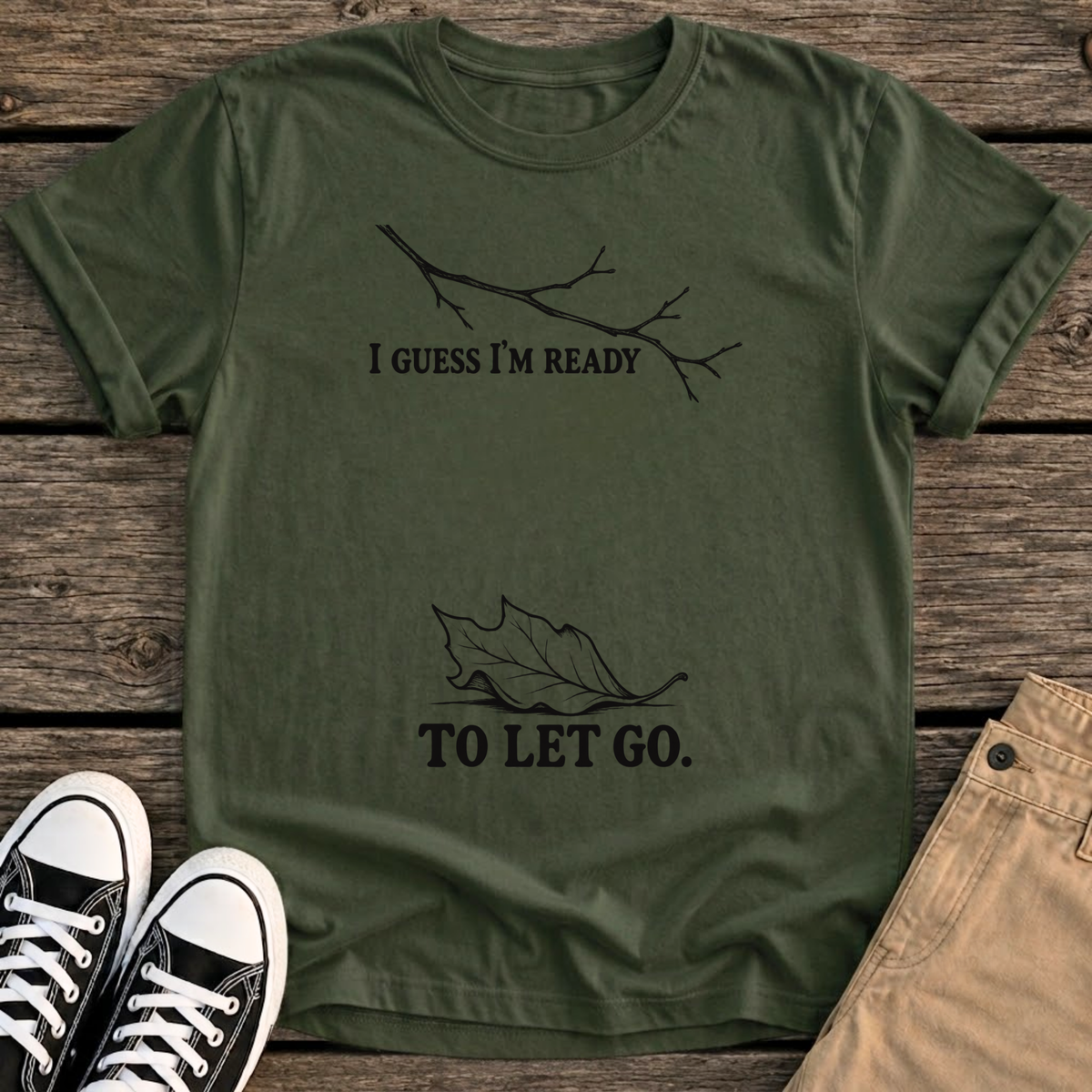 Let Go T-Shirt