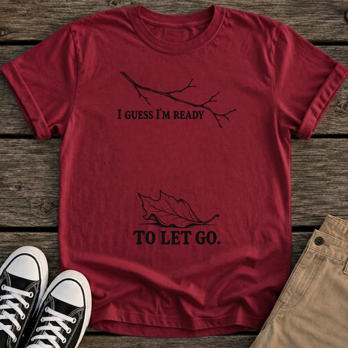 Let Go T-Shirt