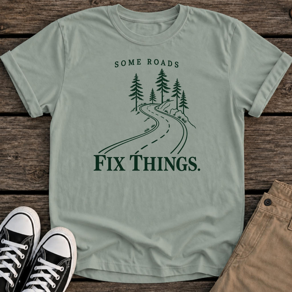 Some Roads T-Shirt