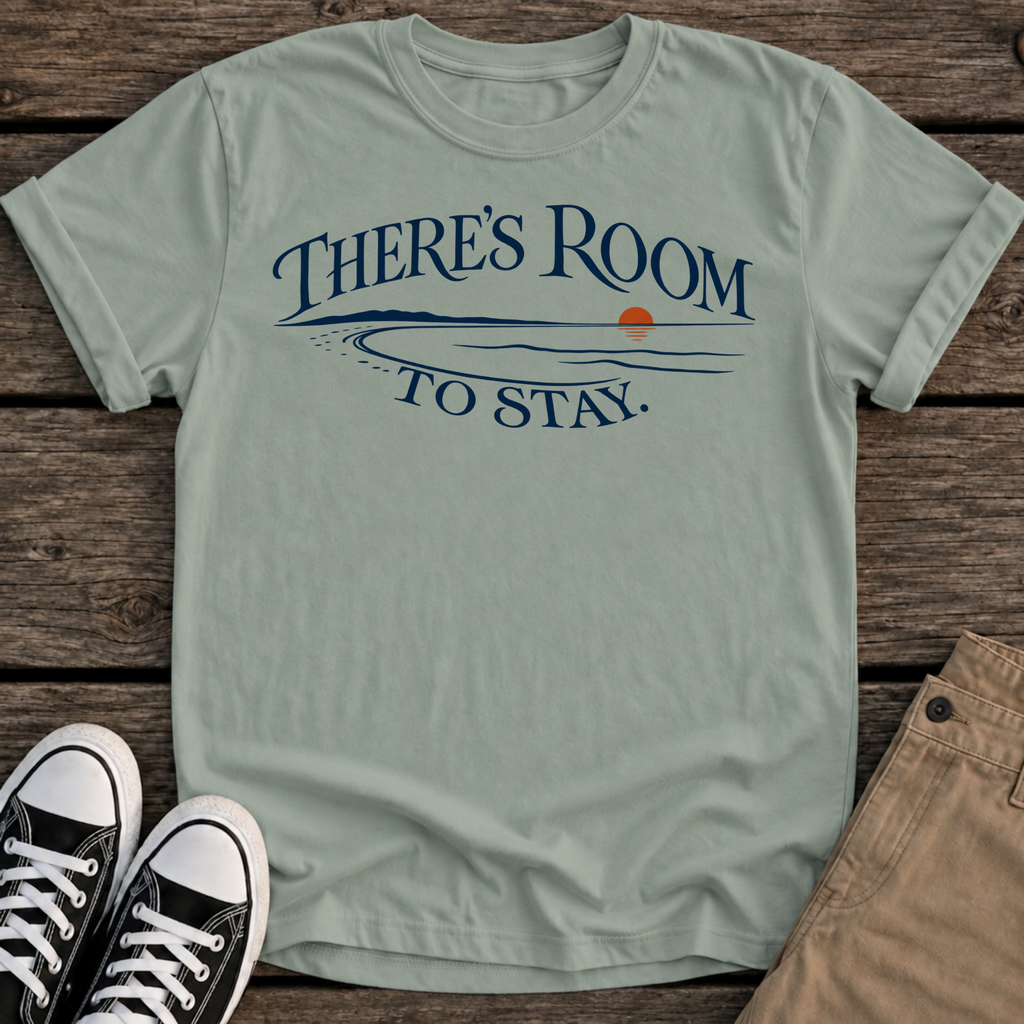 To Stay T-Shirt