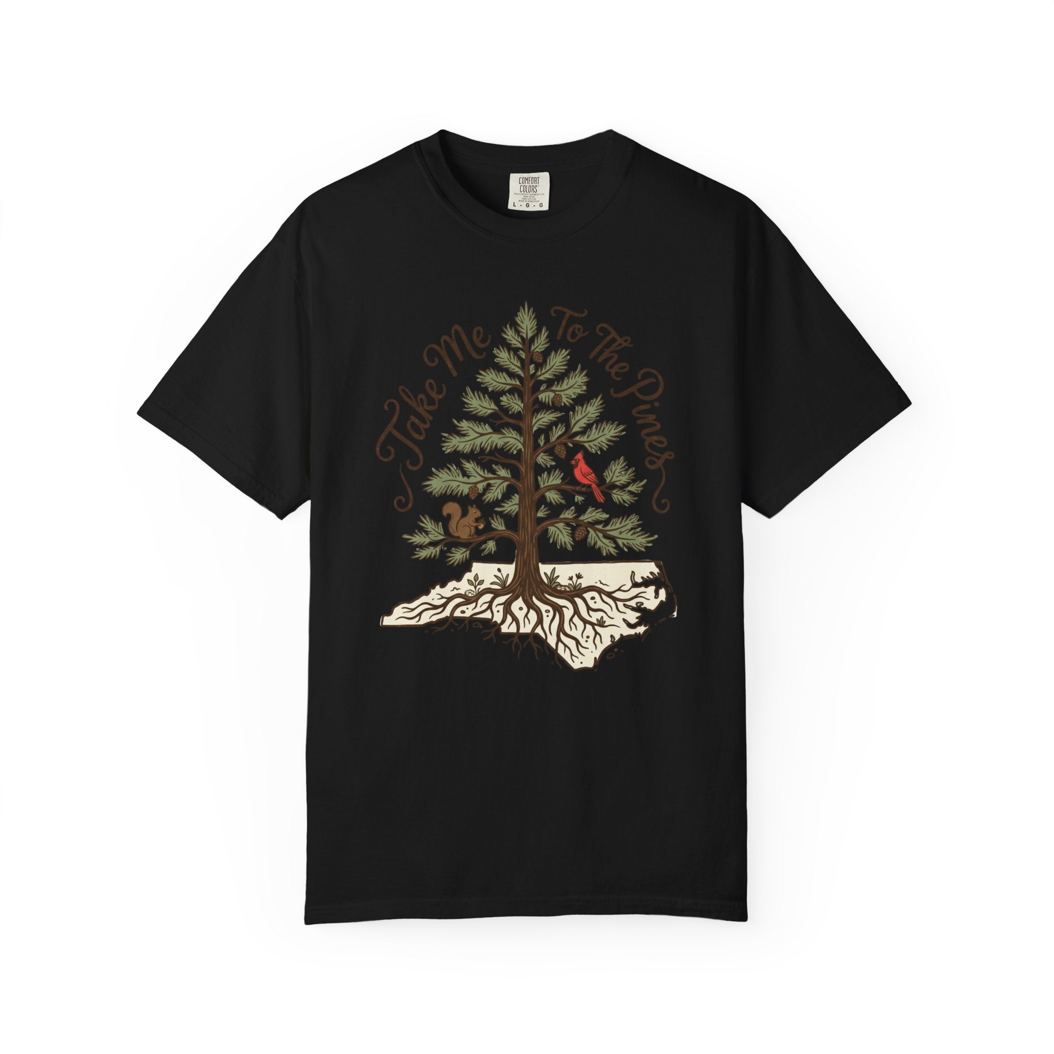 Take Me to the Pines T‑Shirt