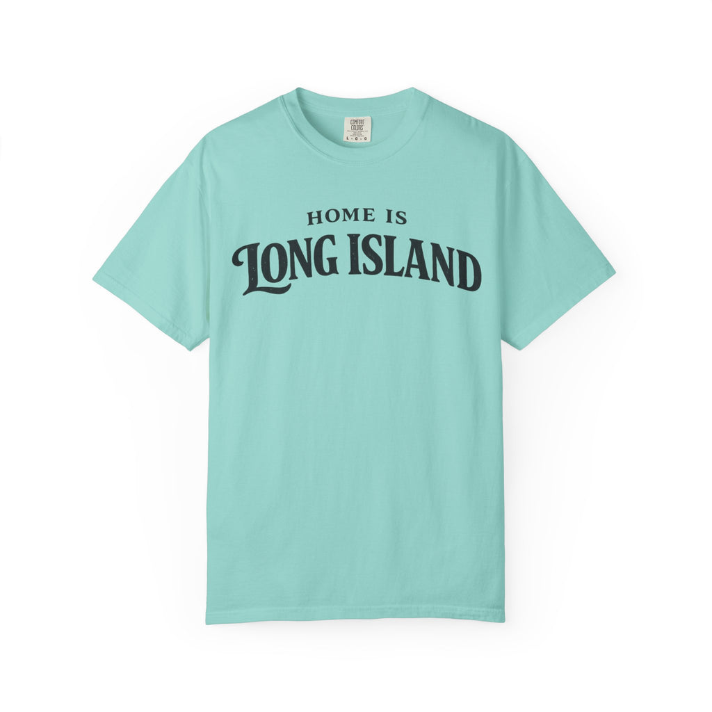 Home Is Long Island T-shirt