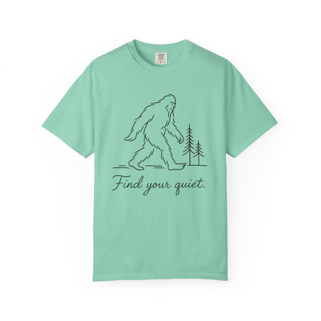 Find Your Quiet Sasquatch T-Shirt