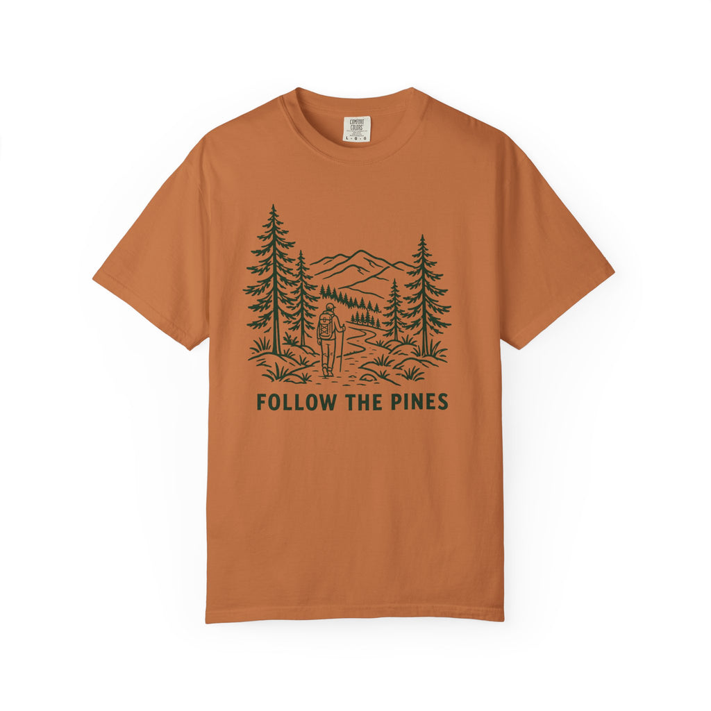 Follow The Pines T-Shirt